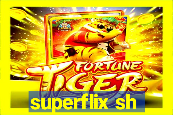 superflix sh